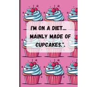 Notepad A5, 80 pages with cupcake themed cover.: Jot It Down, One Sweet Thought at a Time, lined notebook 6x9, 80pages.