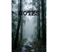 Notes: A Cinematic Forest Lined Journal - 6x9 Minimalist Notebook for Deep Reflection, Poetry, and Daily Thoughts