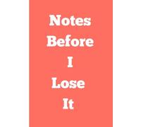 Notes Before I Lose It: A journal to brain dump the chaos, untangle your thoughts, and turn mini meltdowns into clarity. Makes a great gift.
