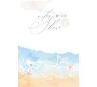 Notes By the Shore Coastal Guest Book: Ocean-Themed Sign-In for Weddings, Showers, Beach Houses & Vacation Rentals