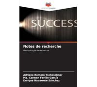Notes de recherche: Méthodologie de recherche