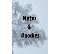 Notes & Doodles: A Creative Journal for Ideas, Sketches & Notes: Capture Thoughts, Sketch Ideas, and Let Inspiration Flow!