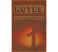 Notes for Church Sermon Notes and Bible Study Notes: Lined Note Pages for Church Sermon Notes, Daily Bible Reading Notes, Prayer Journal and more. | ... ... Gift for New Christians or All Believers!