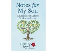 Notes for My Son - Expansion Pack: Additional Prompts and Pages for Families with More Than One Son