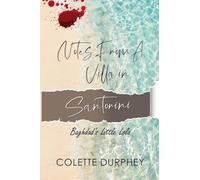 Notes from a Villa in Santorini