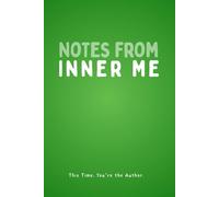 Notes from Inner Me: A Self-Love Journal for Healing, Reflection & Becoming: Guided prompts, emotional support letters & reflection pages to reconnect with your true self