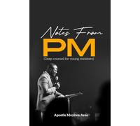 Notes from PM: Deep Counsel For Young Ministers