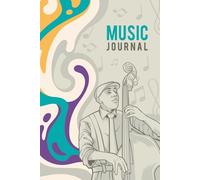 Notes from the Heart: A Daily Music Reflection Journal for Creativity Practice and Mindfulness