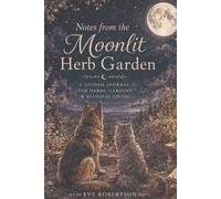 Notes From The Moonlit Herb Garden