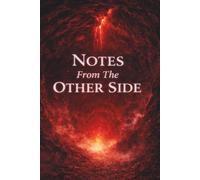 Notes From The Other Side: Dark Aesthetic Notebook 120 Lined Pages | 6x9 Journal for Horror & Mystery Lovers