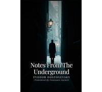Notes From The Underground