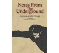 Notes From The Underground