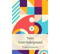 Notes From Underground (with Author bio)