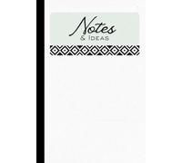 Notes & Ideas: For Thoughts, Plans, and What’s Next