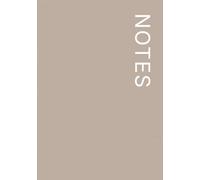 NOTES Notebook - 7×10 Inches - Minimalist Unlined Journal | Aesthetic Plain Notebook for Writing, Sketching, and Everyday Use: 120 Unlined Pages, ... Collection: Driftwood Brown- Lina Pages