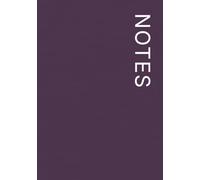 NOTES Notebook - 7×10 Inches - Minimalist Unlined Journal | Aesthetic Plain Notebook for Writing, Sketching, and Everyday Use: 120 Unlined Pages, ... Mood Collection: Deep Plum- Lina Pages