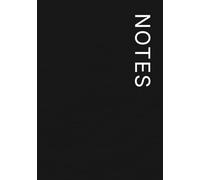 NOTES Notebook - 7×10 Inches - Minimalist Unlined Journal | Aesthetic Plain Notebook for Writing, Sketching, and Everyday Use: Monochrome Minimal Collection- Lina Pages