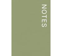NOTES Notebook - 7×10 Inches - Minimalist Unlined Journal | Aesthetic Plain Notebook for Writing, Sketching, and Everyday Use: 120 Unlined Pages, Matte Softcover - Earth Tones: Olive