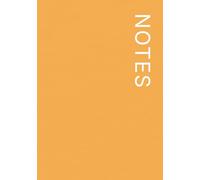 NOTES Notebook - 7×10 Inches - Minimalist Unlined Journal | Aesthetic Plain Notebook for Writing, Sketching, and Everyday Use: 120 Unlined Pages, ... Color Pop Collection: Sun Orange- Lina Pages