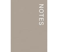 NOTES Notebook - 7×10 Inches - Minimalist Unlined Journal | Aesthetic Plain Notebook for Writing, Sketching, and Everyday Use: 120 Unlined Pages, ... Texture Collection: Taupe Linen- Lina Pages