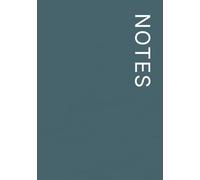 NOTES Notebook - 7×10 Inches - Minimalist Unlined Journal | Aesthetic Plain Notebook for Writing, Sketching, and Everyday Use: 120 Unlined Pages, ... Mood Collection: Steel Teal- Lina Pages