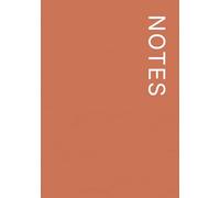 NOTES Notebook - 7×10 Inches - Minimalist Unlined Journal | Aesthetic Plain Notebook for Writing, Sketching, and Everyday Use: 120 Unlined Pages, Matte Softcover - Earth Tones: Terracotta