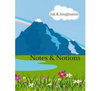 Notes & Notion (Ink & Imagination)