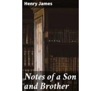 Notes Of A Son And Brother (ebook)
