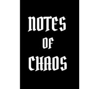 Notes of Chaos - Black Gothic Notebook: 6” x 9” Lined Journal for Writing & Ideas