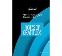 Notes Of Gratitude: You are much better than you think