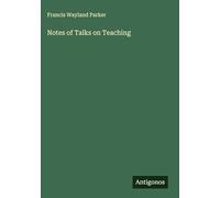 Notes of Talks on Teaching
