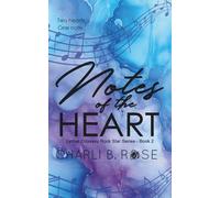 Notes of the Heart: Special Edition (Lyrical Odyssey Rock Star Series)