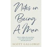Notes On Being A Man (ebook)
