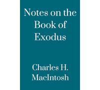Notes on the Book of Exodus