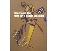 Notes sur la mélodie des choses