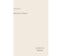Notes Sur l'Amour