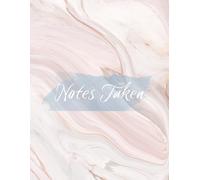 Notes Taken: A Daily Journal for Self-Care Checklists, To-Do Lists & Everyday Writing
