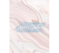 Notes Taken: A Daily Journal for Self-Care Checklists, To-Do Lists & Everyday Writing