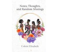 Notes, Thoughts, and Random Musings