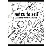 Notes To Myself: and other random scribbles