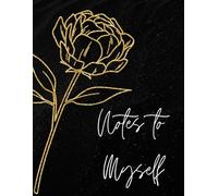 Notes to Myself Journal
