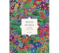 Notes to Self: A Journal for Self-Care