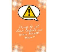 Notes to Self: Because My Brain Needs a Reminder: Funny Notebook Gift for Coworkers, Seniors, Family & Friends.