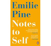 Notes To Self: essays