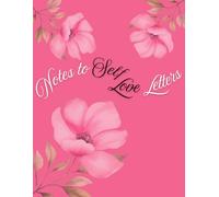 Notes to Self Love Letters