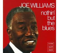 Nothin' But the Blues by Joe Williams (1992) Audio CD