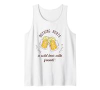 Nothing Beats A Cold Beer With Friends! Divertido regalo de cerveza Camiseta sin Mangas
