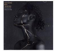 Nothing But Thieves - Broken Machine
