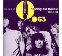 Nothing But Trouble 1966-1968