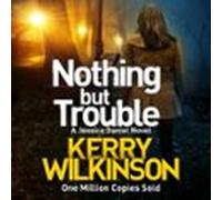 nothing but trouble (audiolibro)